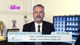 Head And Neck Cancer – Dr. Deepak M. Parikh